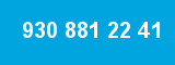 930 881 22 41
